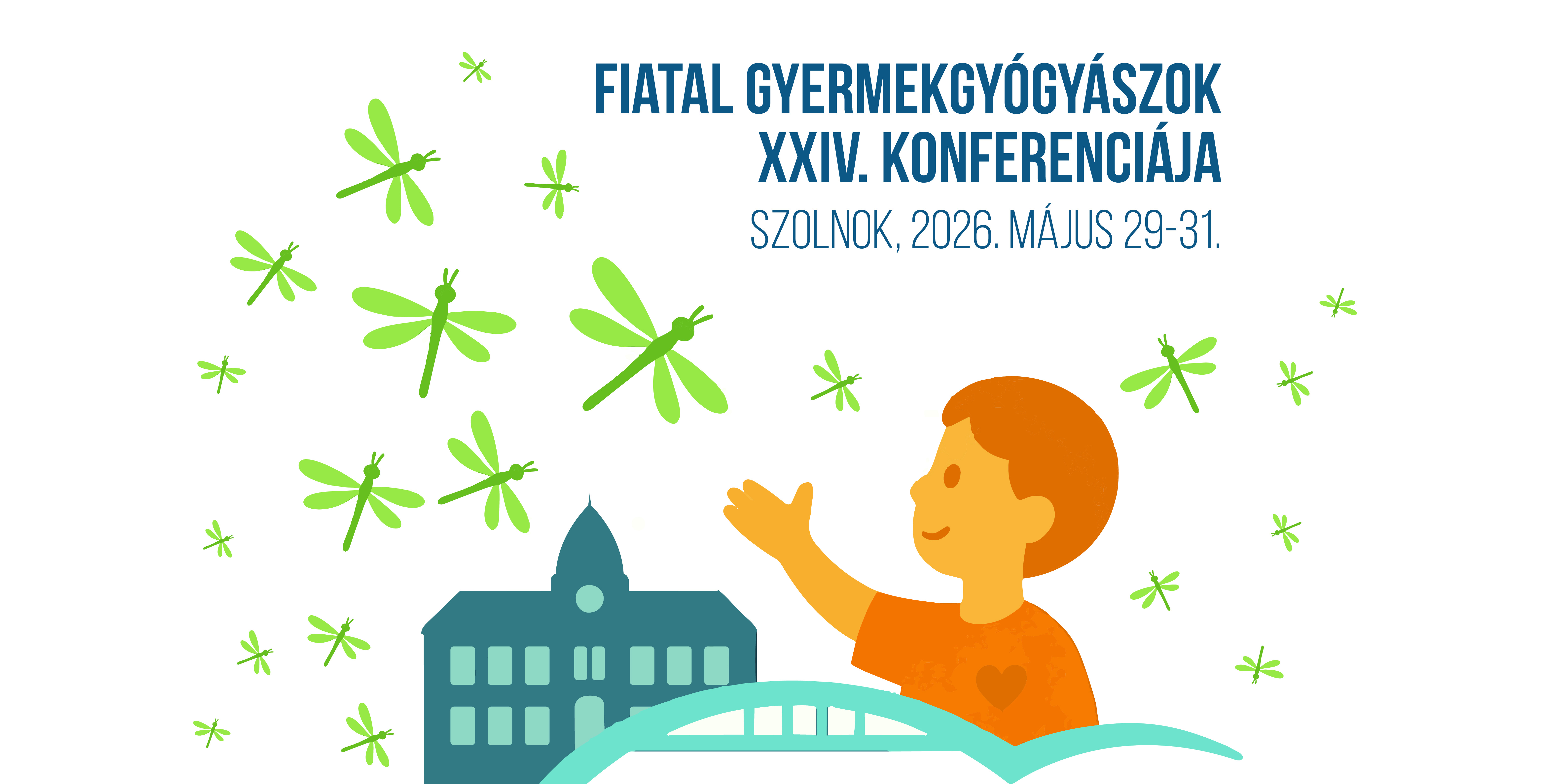 FIATAL GYERMEKGYÓGYÁSZOK XXIV. KONFERENCIÁJA